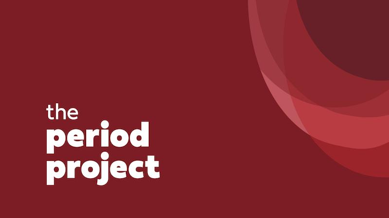 The Period Project: an initiative to provide free access to pads and tampons on campus